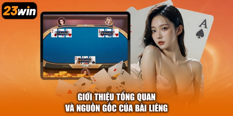 Giới thiệu tổng quan và nguồn gốc của bài Liêng