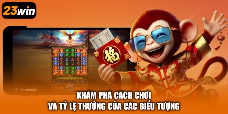 Khám phá cách chơi và tỷ lệ thưởng của các biểu tượng